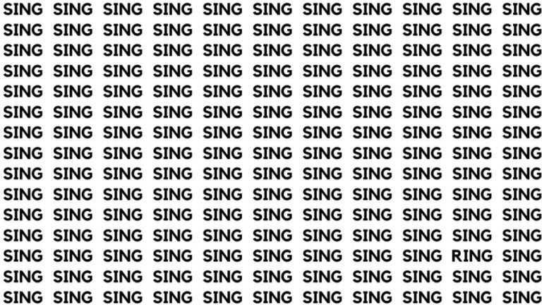 Brain Teaser: If you have Sharp Eyes Find the Word Ring among Sing in 20 Secs