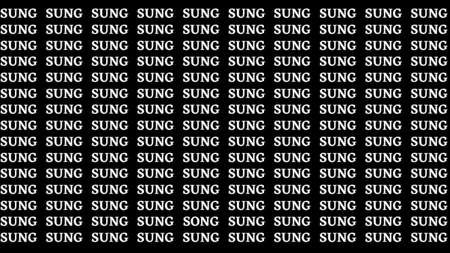 Brain Teaser: If you have Eagle Eyes Find the Word Song among Sung In 18 Secs
