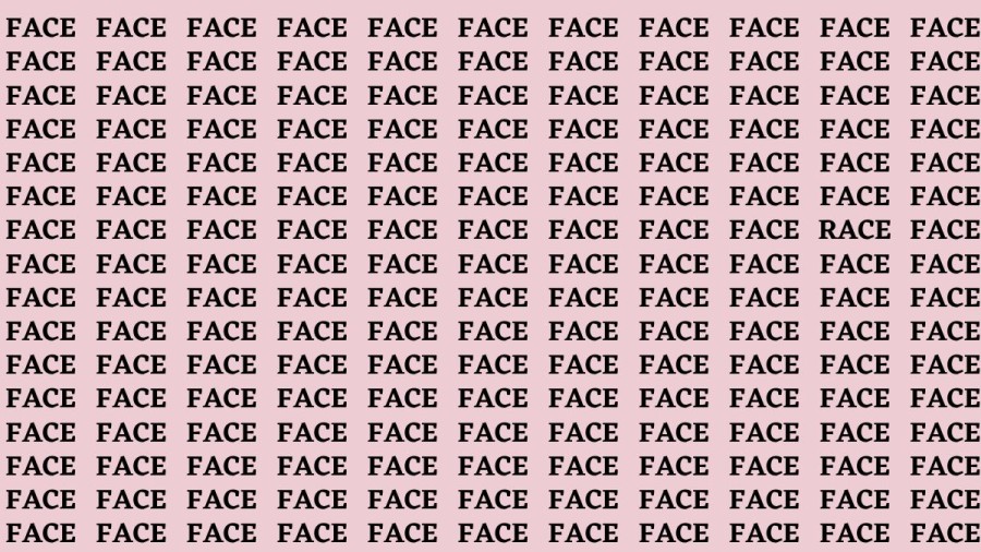 Brain Teaser: If you have Eagle Eyes Find the Word Race among Face in 15 secs
