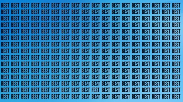 Optical Illusion Brain Test: If you have Sharp Eyes find the Word Fest among Best in 20 Secs