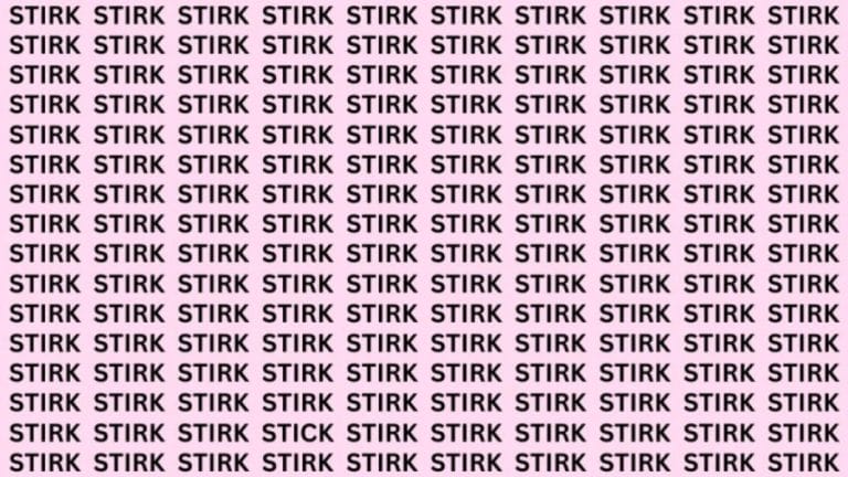 Brain Teaser: If you have Hawk Eyes Find the Word Stick among Stirk in 15 Secs