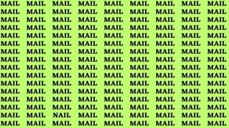 Brain Test: If you have Eagle Eyes Find the word Nail among Mail in 15 secs