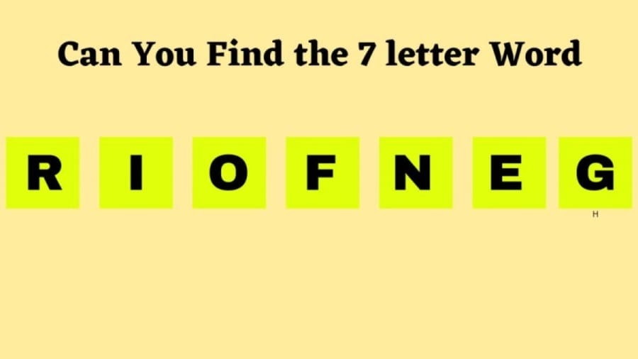 Brain Teaser Scrambled Word: Can you Guess the 7 Letter Word in 12 Seconds?
