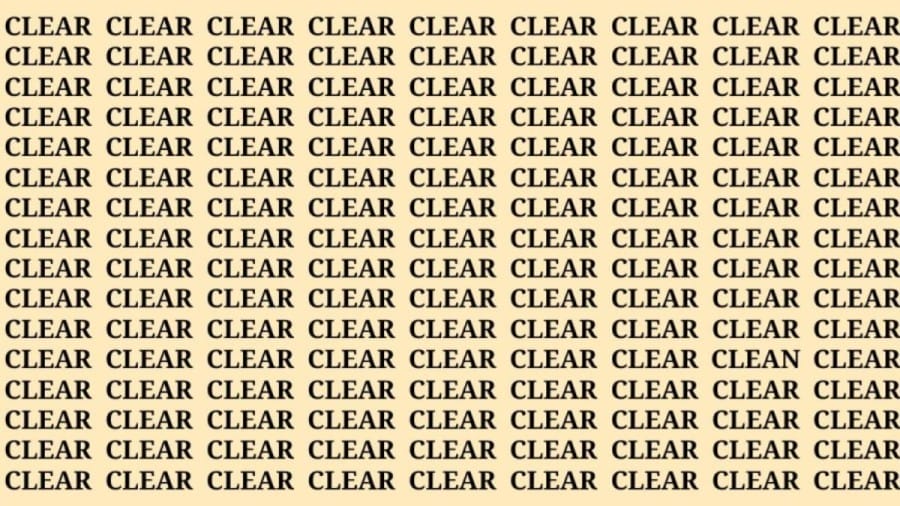 Brain Teaser: If you have Eagle Eyes find the word Clean among Clear in 13 secs
