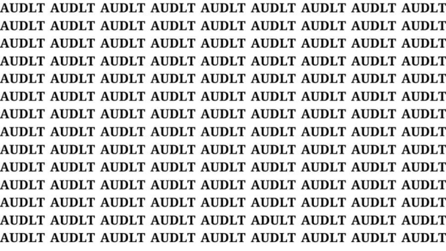 Brain Teaser: If you have Hawk Eyes find the word Adult in 15 secs