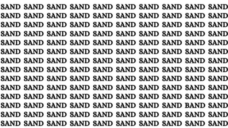 Brain Test: If You Have Eagle Eyes Find The Word Band Among Sand In 15 Secs