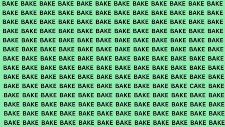 Brain Test: If You Have Eagle Eyes Find the Word Cake Among Bake in 15 Secs