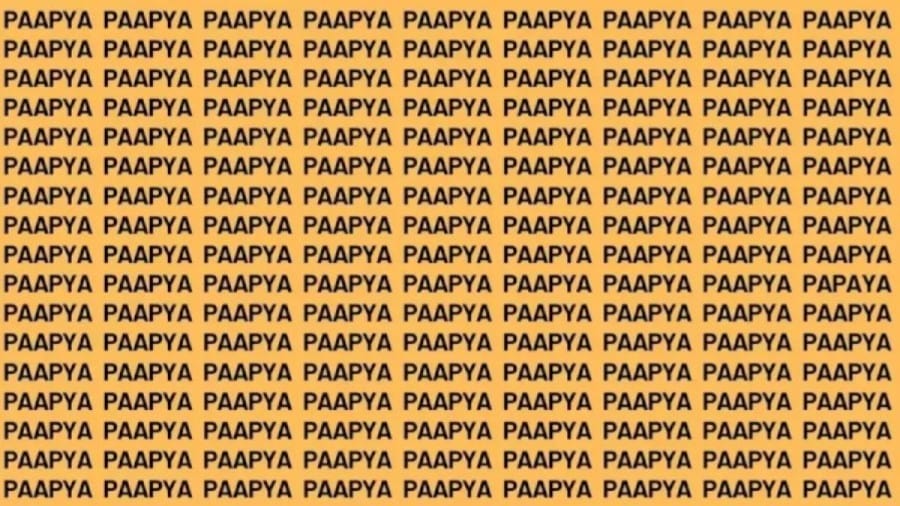 Brain Teaser: If You Have Sharp Eyes Find The Word Papaya in 20 Secs