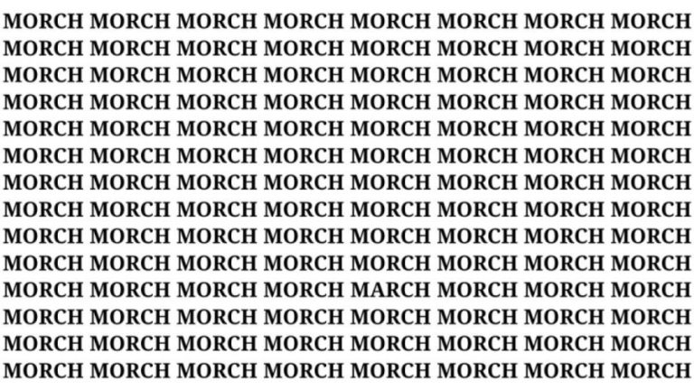 Brain Teaser: If You Have Hawk Eyes Find The Word March In 15 Secs