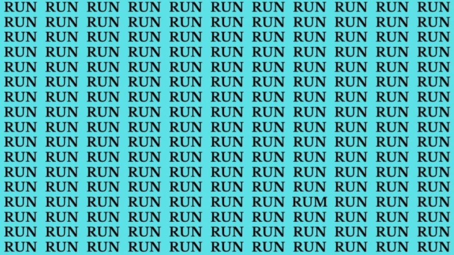 Brain Teaser: If You Have Hawk Eyes Find The Word Rum Among Run In 15 Secs