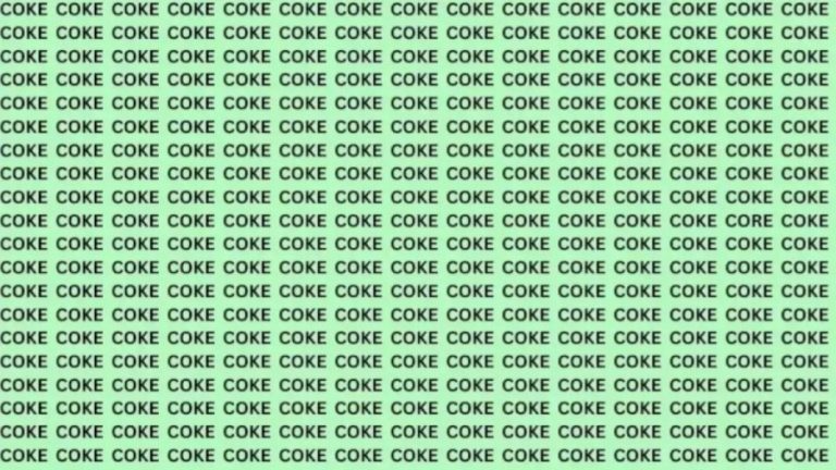 Brain Test: If You Have Eagle Eyes Find The Word Core Among Coke In 15 Secs