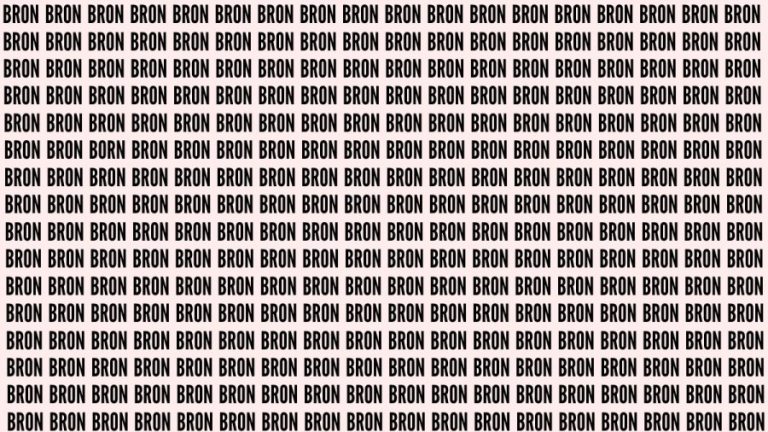 Brain Teaser: If You Have Eagle Eyes Find The Word Born In 15 Secs