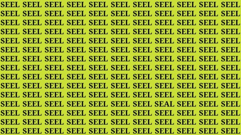 Brain Test: If You Have Hawk Eyes Find The Word Seal Among Seel In 15 Secs