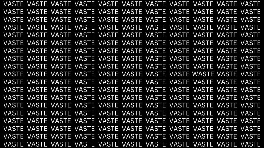 Brain Teaser: If You Have Hawk Eyes Find The Word Waste In 15 Secs