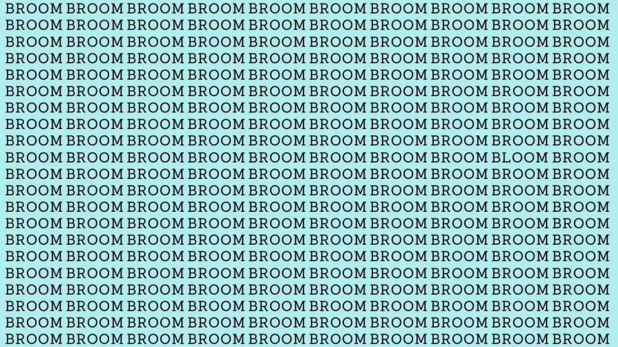 Brain Teaser: If You Have Eagle Eyes Find The Word Bloom Among Broom In 20 Secs