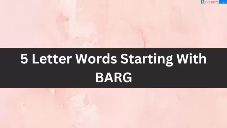 5 Letter Words Starting With BARG, List of 5 Letter Words Starting With BARG