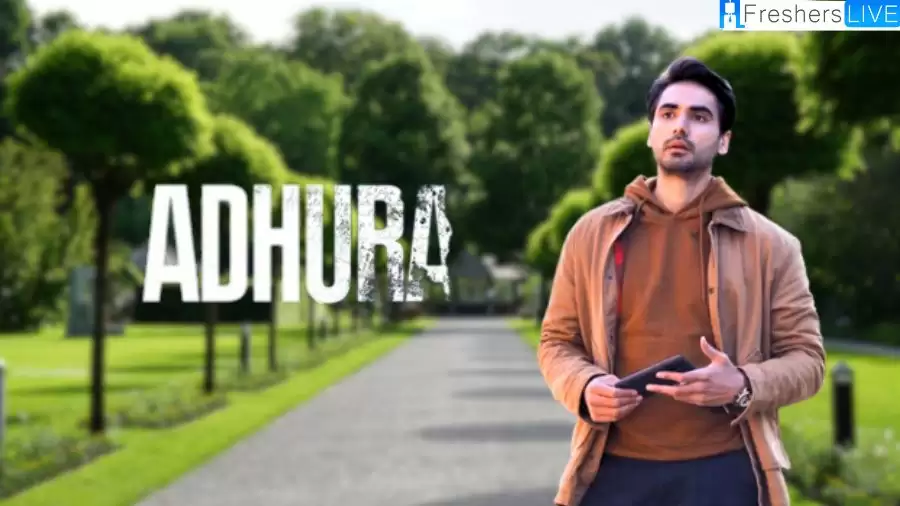Adhura Ending Explained, Cast and Review