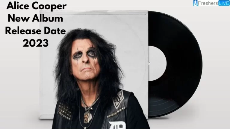 Alice Cooper New Album Release Date 2023, When is Alice Cooper’s New Album ‘Road’ Releasing?