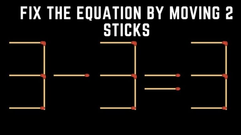 Brain Teaser: 3-3=3 Fix the Equation by Moving 2 Sticks | Matchstick Puzzle