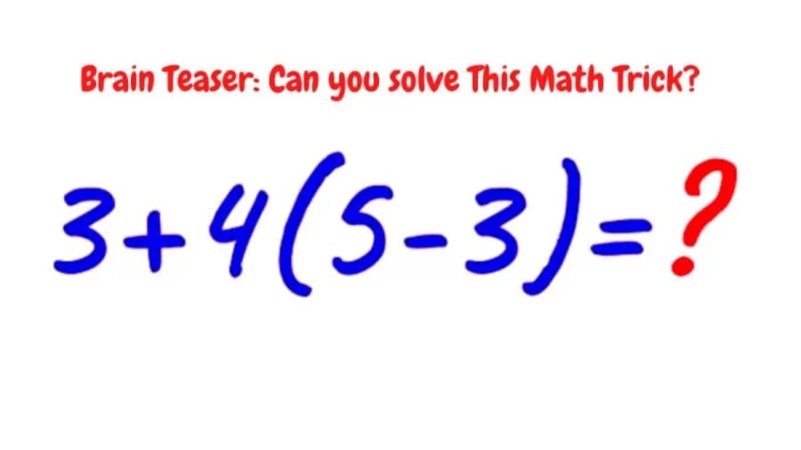 Brain Teaser: Can you solve This Math Equation?