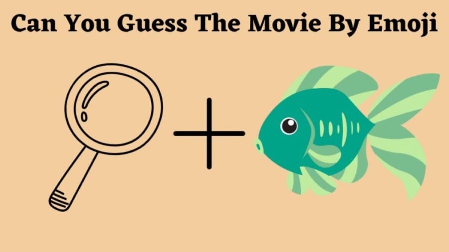 Brain Teaser Emoji Quiz: Find the Movie Name within 10 seconds?