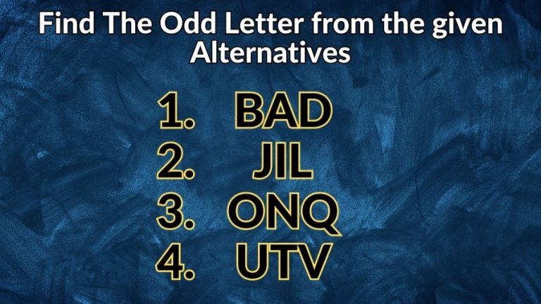 Brain Teaser – Find The Odd Letter from the given Alternatives | Viral Puzzle