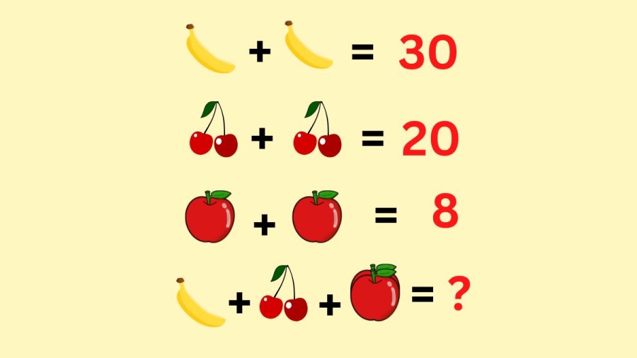 Brain Teaser: Find The Value Of Banana, Apple And Cherry In This Fruit Maths Puzzle
