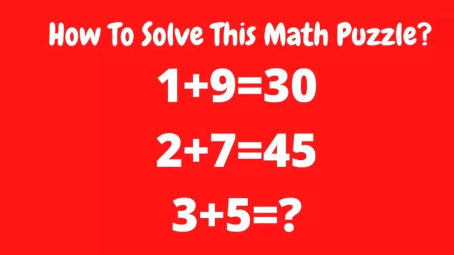 Brain Teaser: How To Solve This Math Puzzle? Math Test