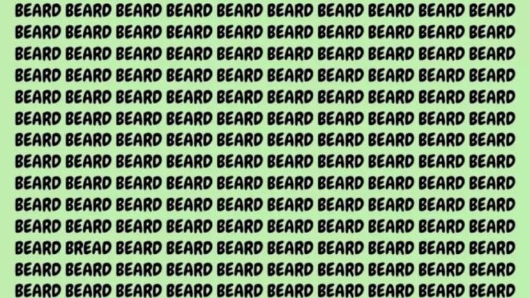 Brain Teaser: If you have Hawk Eyes find Bread among Beard in 20 secs