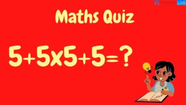 Brain Teaser Maths Test: 5+5×5+5=?