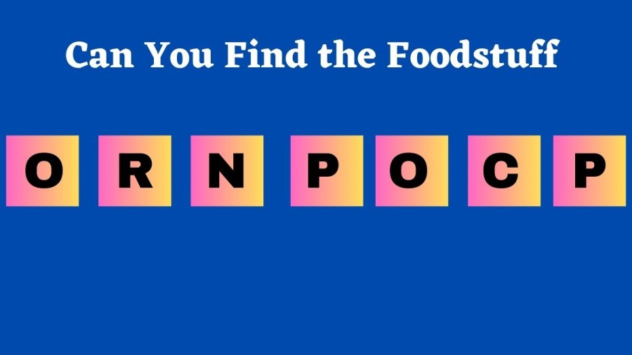 Brain Teaser Scrambled Word Puzzle: Can you Guess the Food Name in 12 Seconds?