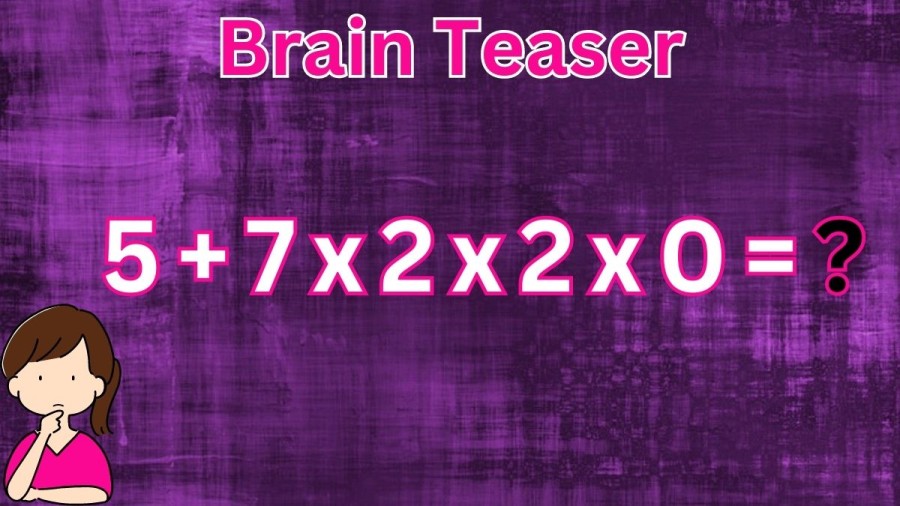 Brain Teaser: Solve 5+7x2x2x0