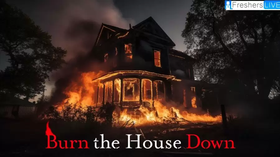 Burn the House Down Ending Explained, Burn the House Down Cast, Netflix Release Date, Trailer, and Review