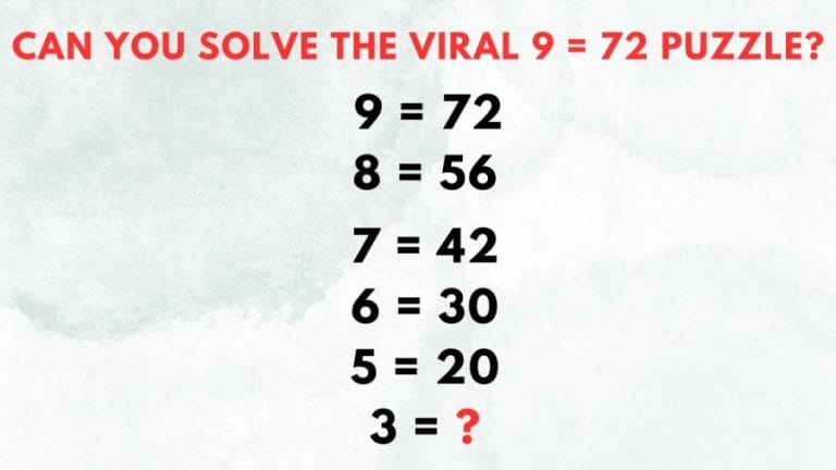 Can You Solve The Viral 9 = 72 Puzzle? Brain Teaser With Answer And Explanation