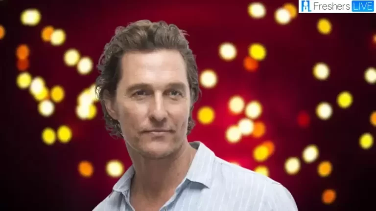 Is Matthew McConaughey Married? Who is Matthew McConaughey Wife?