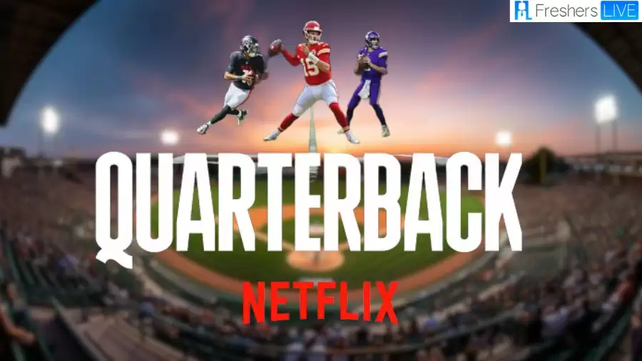 Is Quarterback on Netflix? Where to Watch Quarterback on Netflix?