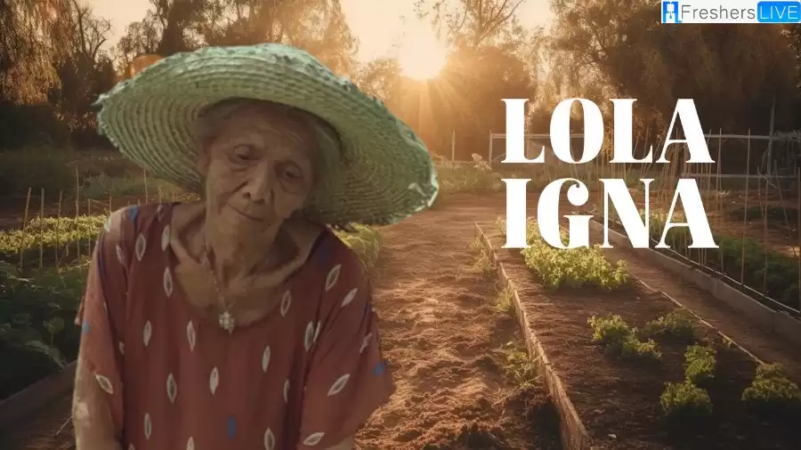 Lola Igna  Ending Explained, Plot, Cast, Trailer and More