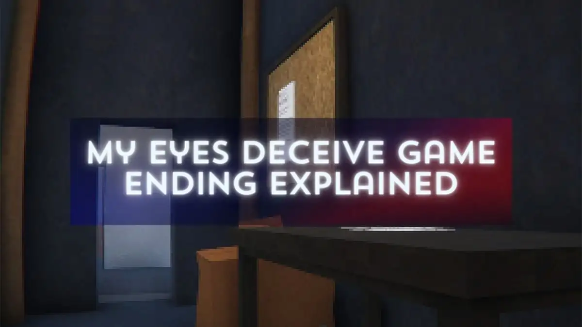 My Eyes Deceive Game Ending Explained, Is My Eyes Deceive Based on a True Story?