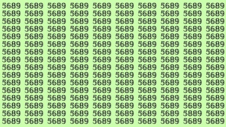 Observation Skills Test: Can you find the number 5889 among 5689 in 10 seconds?