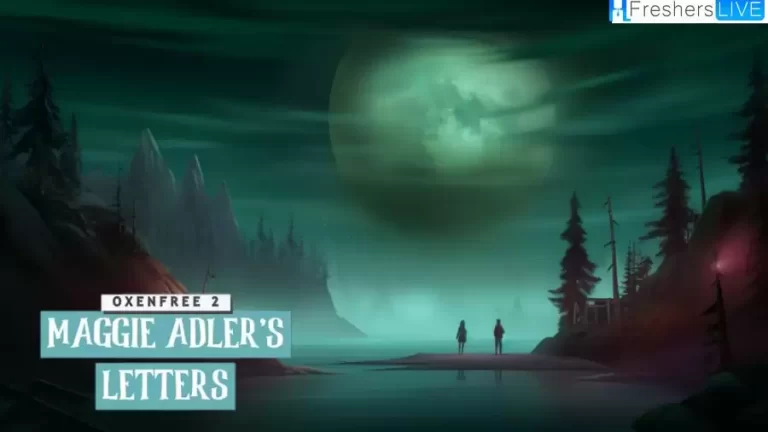 Oxenfree 2: Where to Find Every Adler Letter? Game Guide: Uncover the Secrets