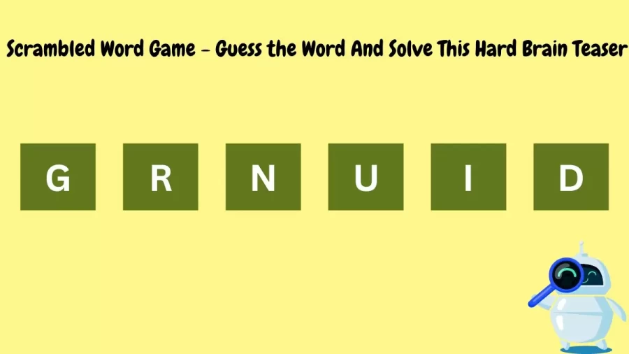 Scrambled Word Game – Guess the Word And Solve This Hard Brain Teaser