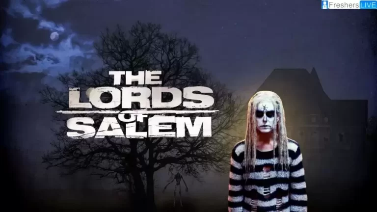 The Lords Of Salem Ending Explained, Plot, Cast, Trailer and More