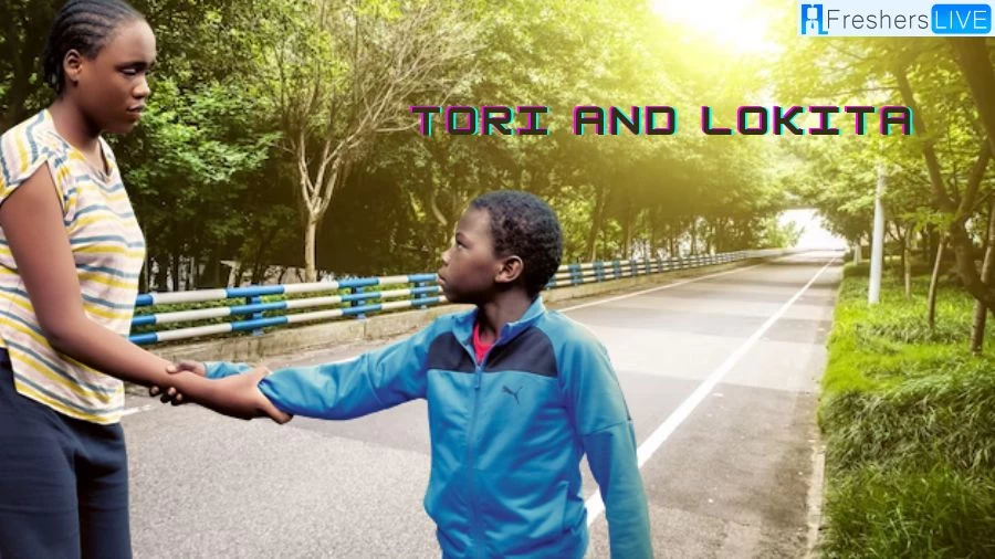Tori and Lokita Ending Explained, Cast, Plot, and Review