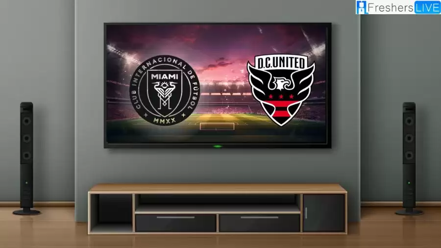 What Channel is DC United vs Inter Miami Game On? Where Can I Watch DC United vs Inter Miami? How to Watch DC United vs Inter Miami?