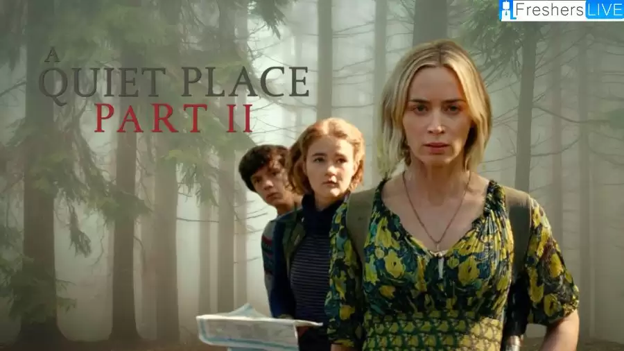 Where to Stream a Quiet Place Part 2? How to Watch a Quiet Place Part 2?