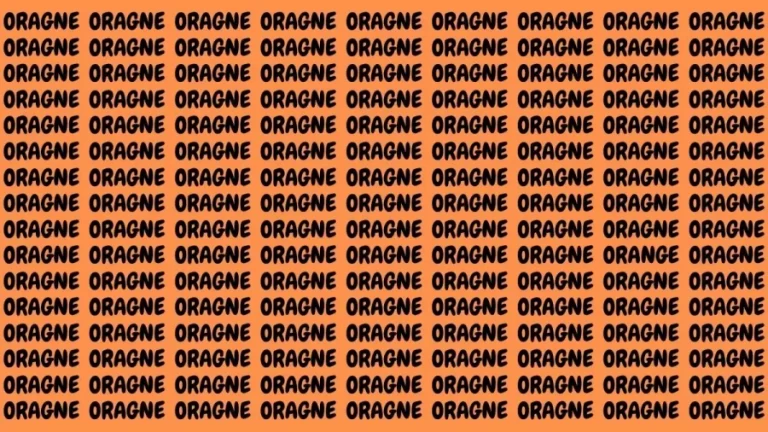 Brain Teaser: If You Have Eagle Eyes Find The Word Orange In 15 Secs