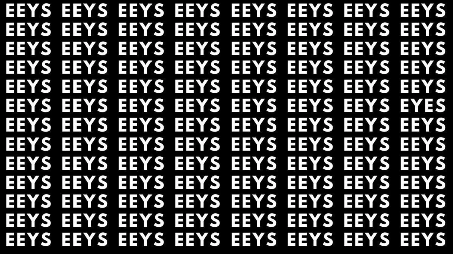 Brain Test: If You have Eagle Eyes Find The Word Eyes In 20 Secs