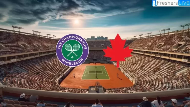 How to Watch Wimbledon in Canada? Get the Latest Updates