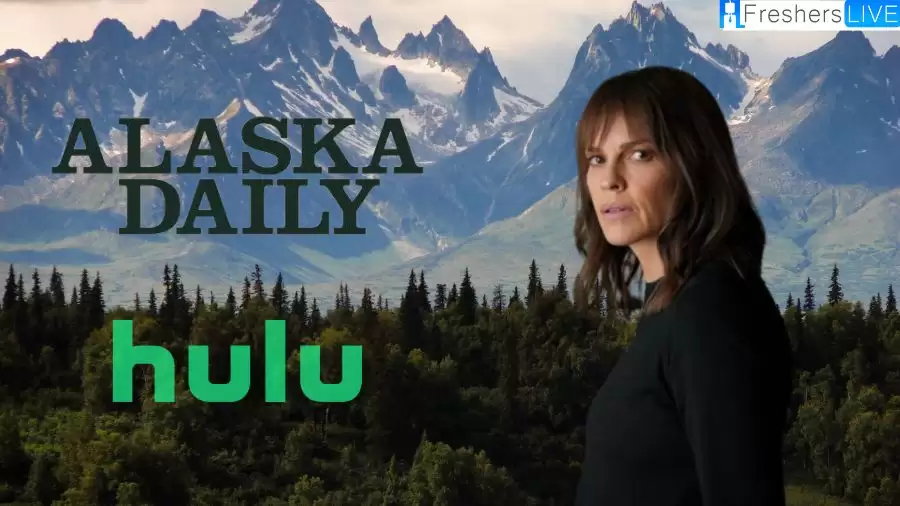 Is Alaska Daily on Hulu? Where to Watch Alaska Daily?