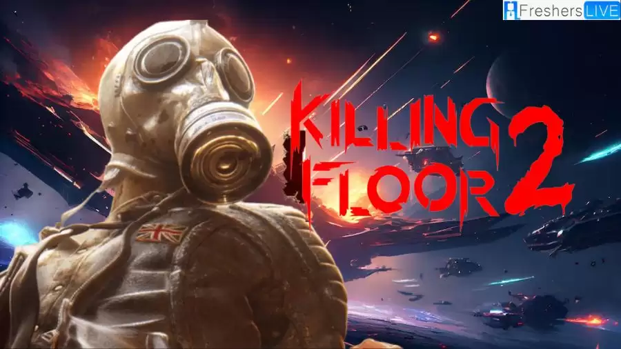 Killing Floor 2 Update 1.73 Patch Notes and Latest Updates